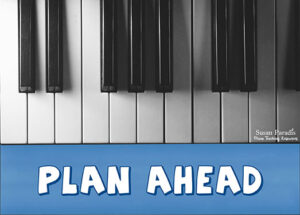 Plan Ahead for Easier Piano Lesson Scheduling